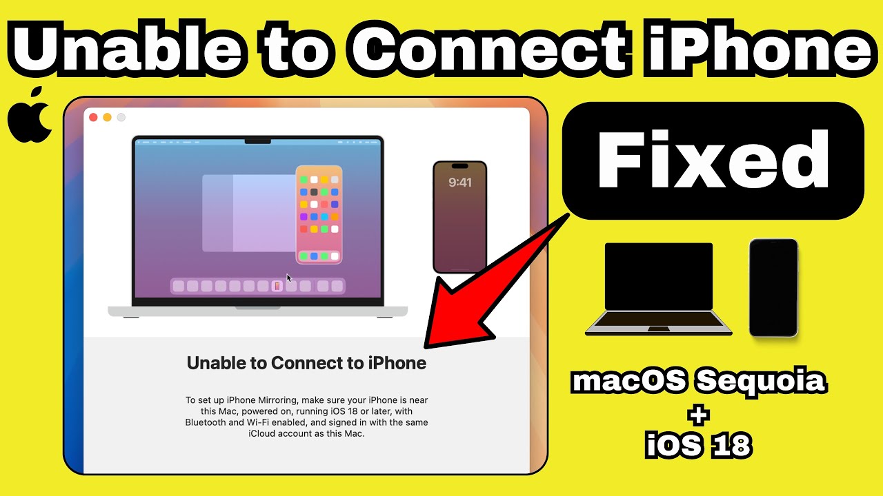 How to Fix iPhone Mirroring Unable to Connect to iPhone in iOS 18.5 & macOS Sequoia