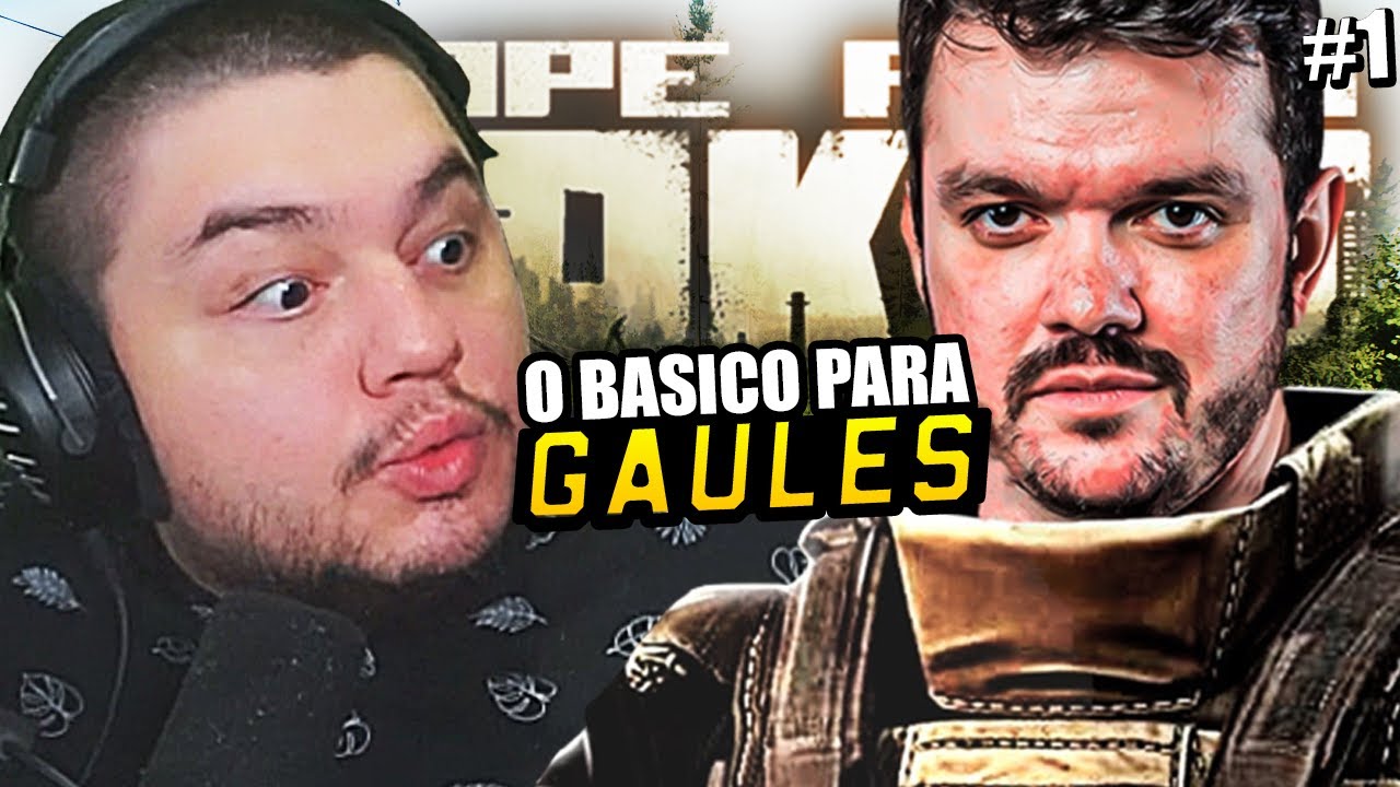 ENSINANDO GAULES JOGAR TARKOV #1