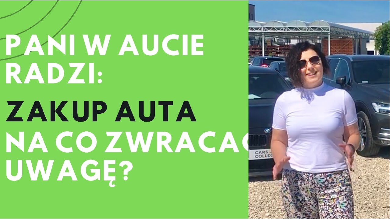 Na co zwracać uwagę kupując samochód