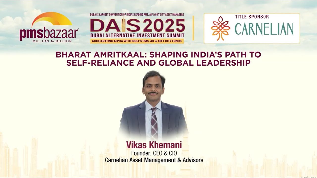 Why you should invest in India? | Mega Trends & Corporate Growth in Bharat Amritkaal |Vikaas Khemani