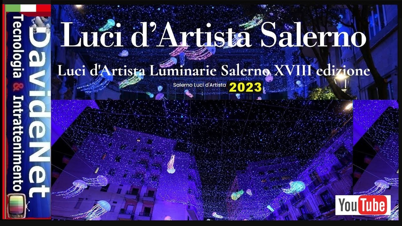 Luci D'artista Salerno EDIZIONE 2023 