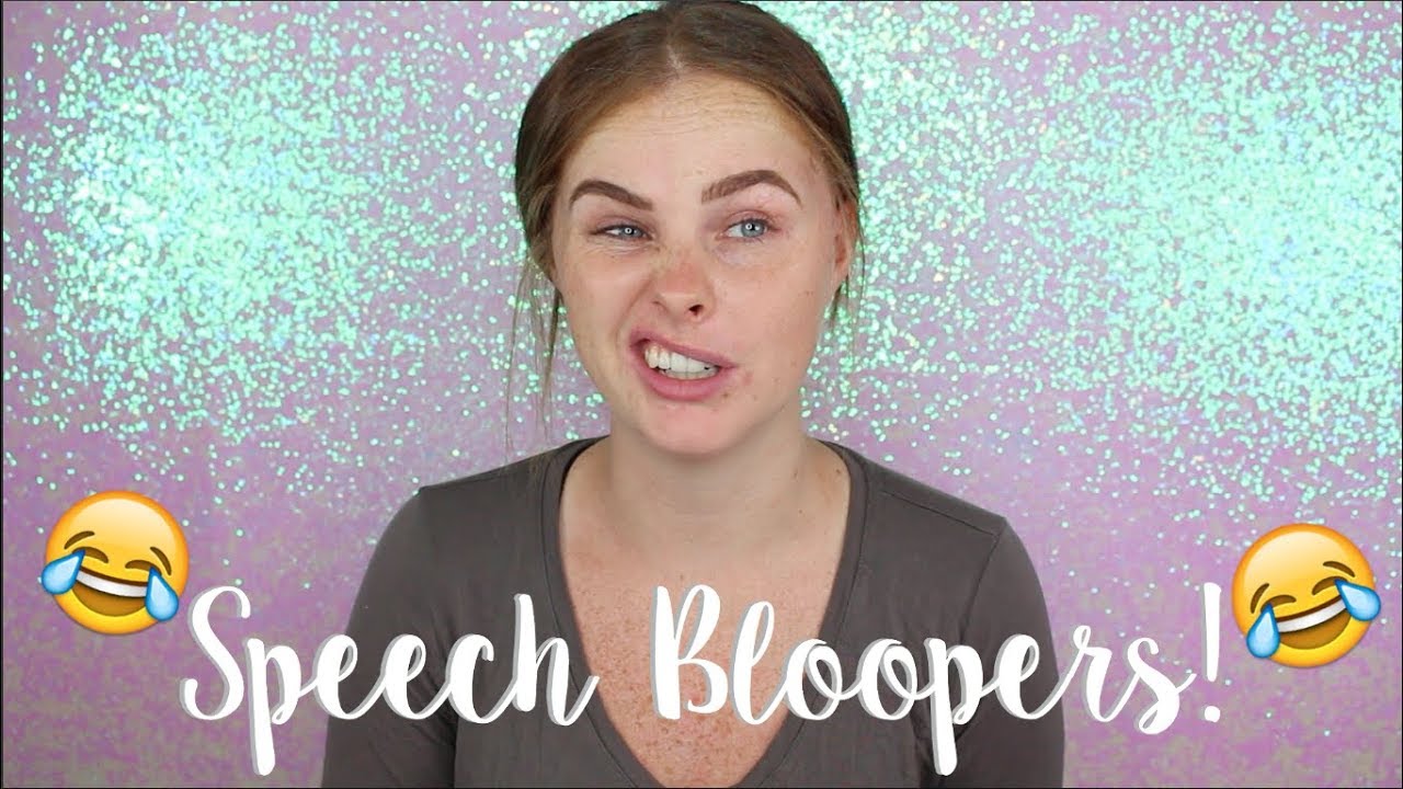 Speech Bloopers!