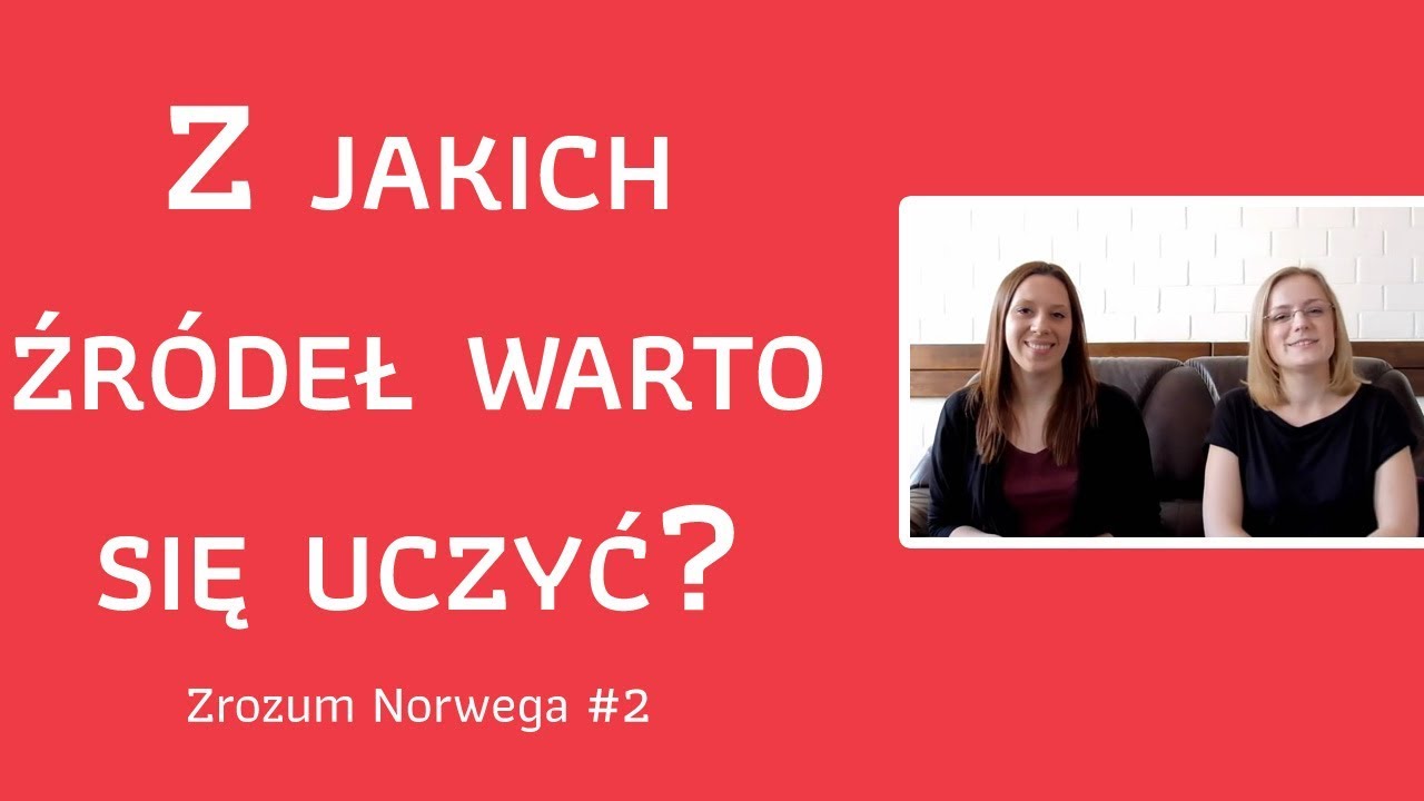 Z jakich źródeł warto się uczyć? - Zrozum Norwega! #2