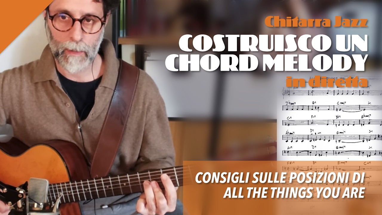 🎸 Chord Melody Jazz LIVE: Suoniamo Standard e Arrangiamenti dal Vivo!