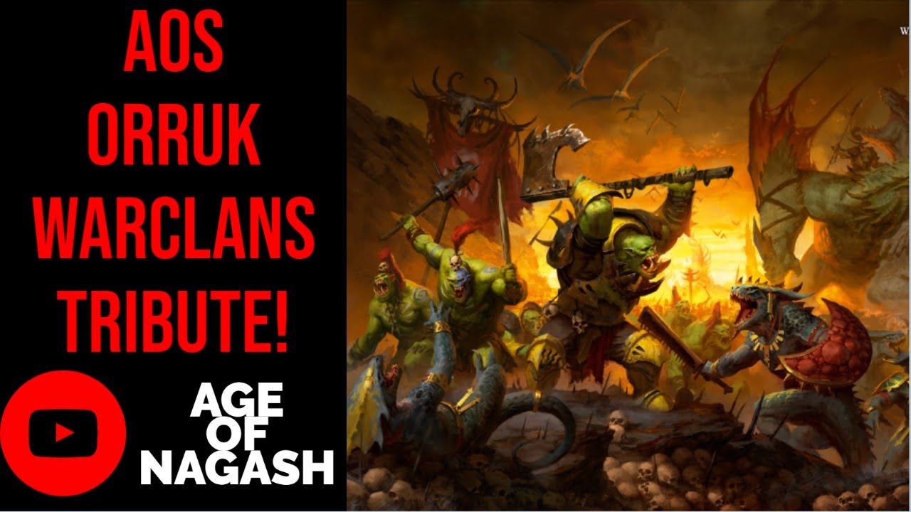 WARHAMMER | ORRUK WARCLANS TRIBUTE