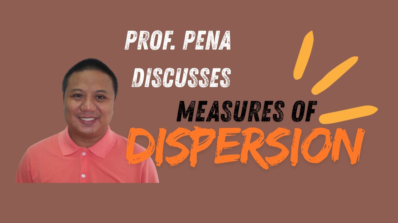 Prof. Pena discusses measures of dispersion