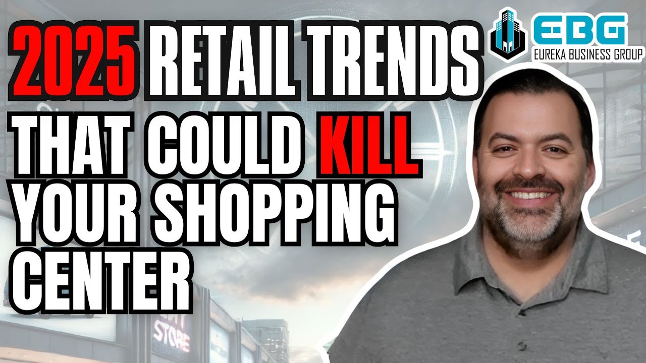 2025 Retail Trends That Could Kill Your Shopping Center If You Don&rsquo;t Adapt!
