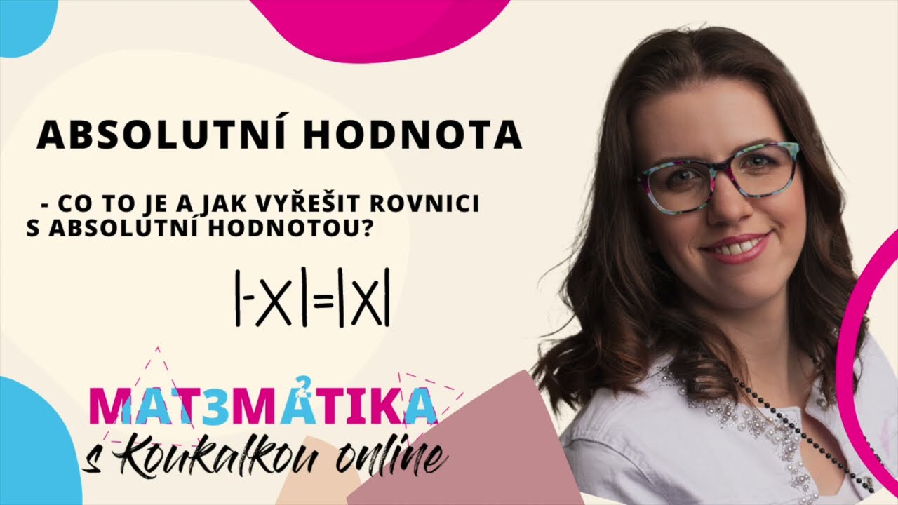 Co je a jak pracovat s absolutní hodnotou v rovnici  #absolutnihodnota