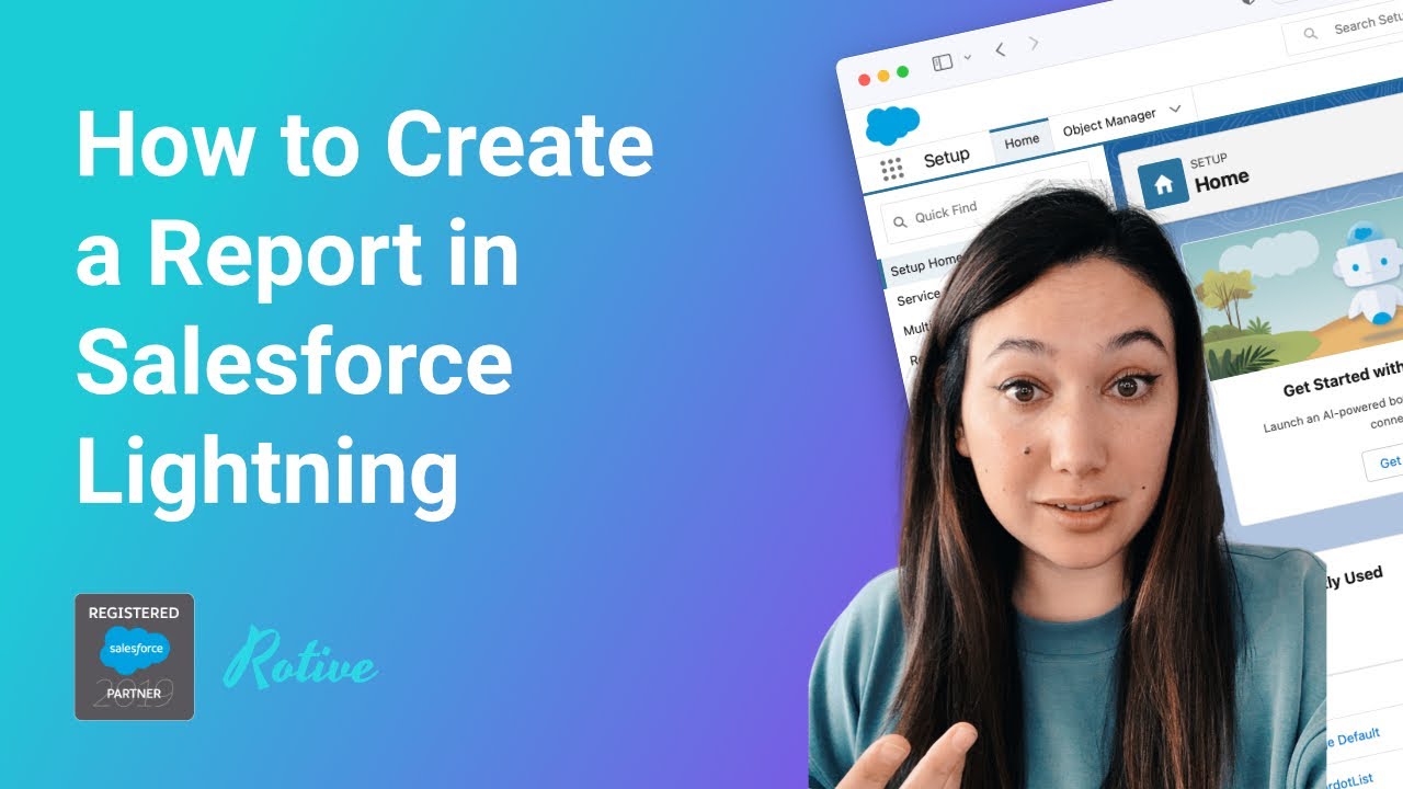 How to Create a Report in Salesforce Lightning