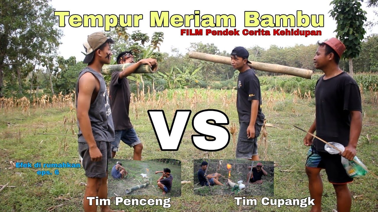 EFEK DI RUMAHKAN eps. 6 Perang meriam bambu(Film Pendek Cerita Kehidupan)