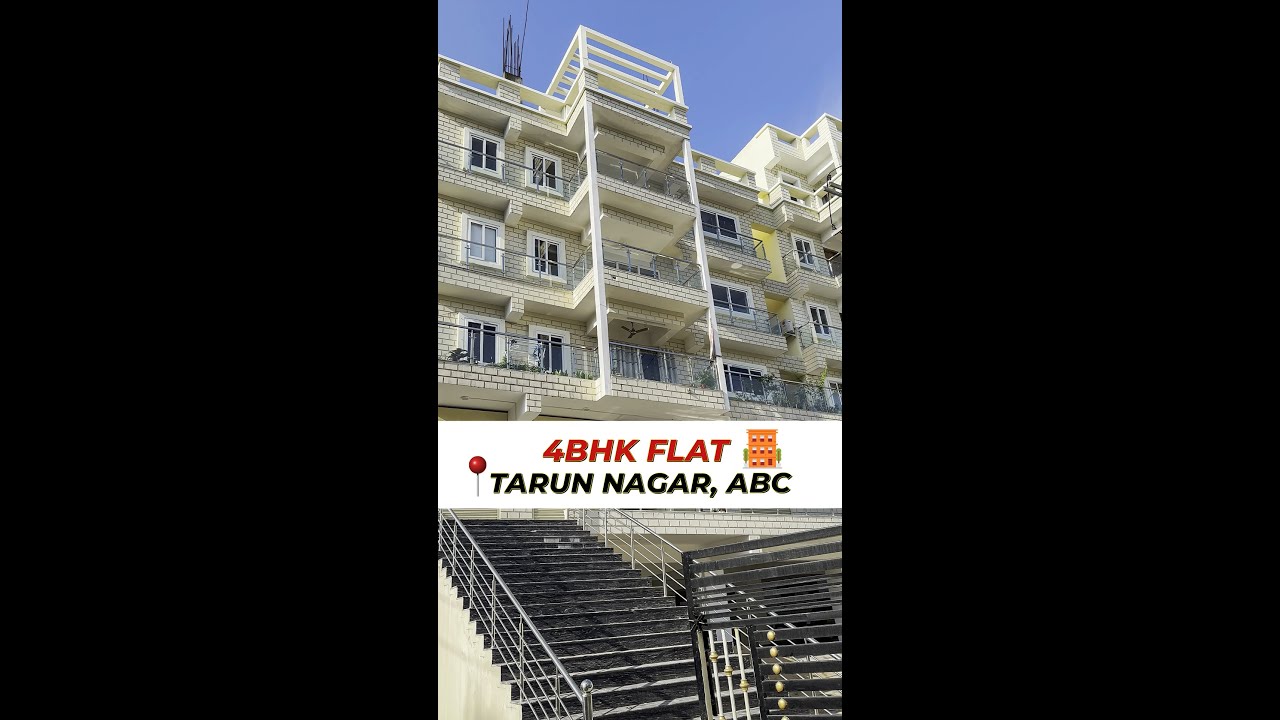 4BHK Flat at Tarun Nagar, ABC🔥✅ #RateperSQFT