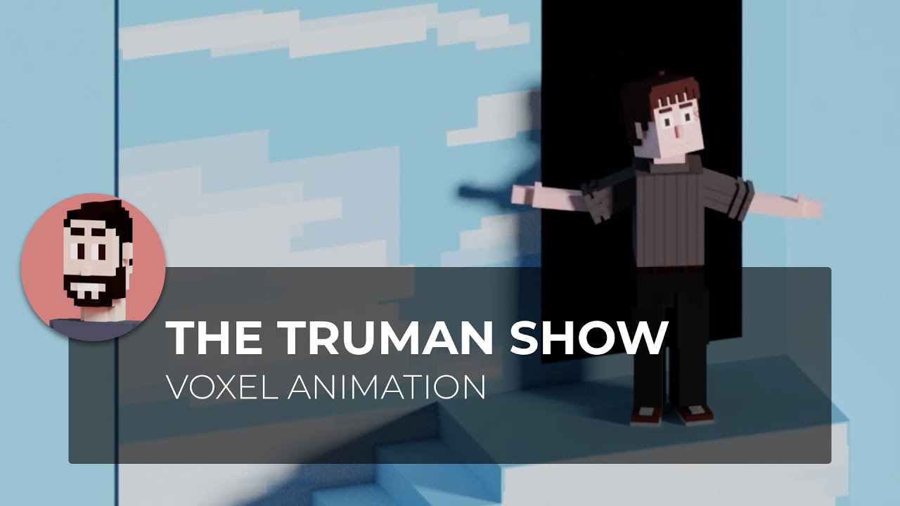 The Truman Show | Voxel Animation