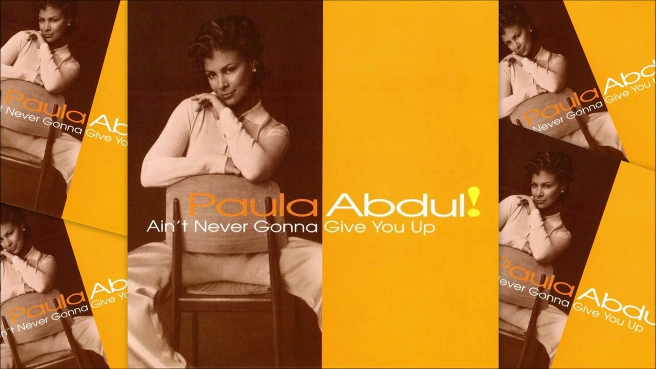 Paula Abdul - Ain't Never Gonna Give You Up (Extended Livingsting Remix) [AC Edit]