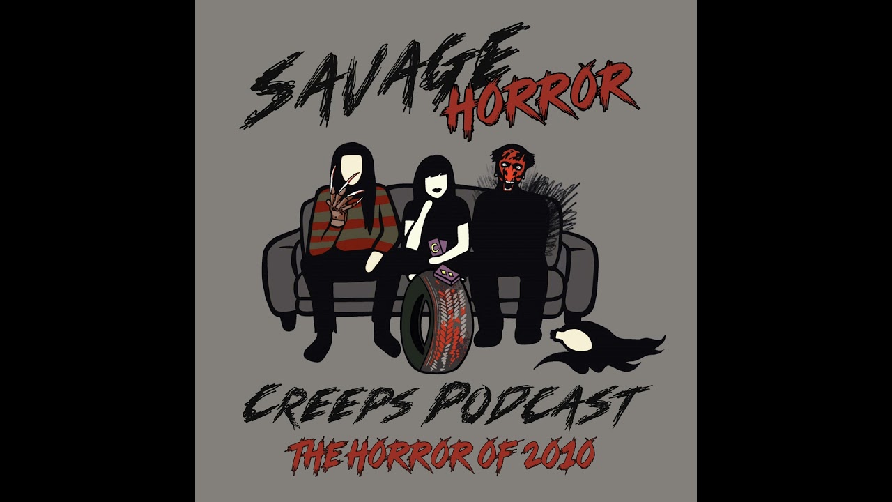 Episode 12 - The Horror of 2010