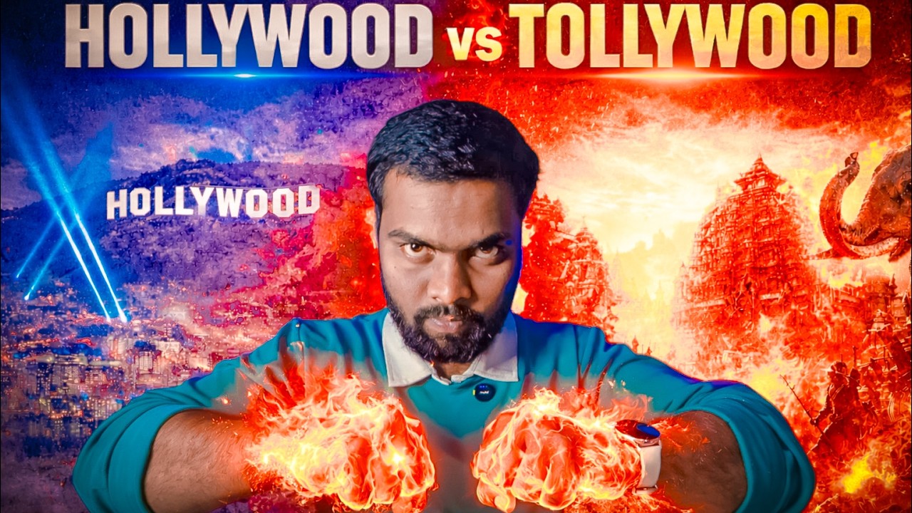 Hollywood vs Tollywood | How Tollywood is Changing World Cinema Forever