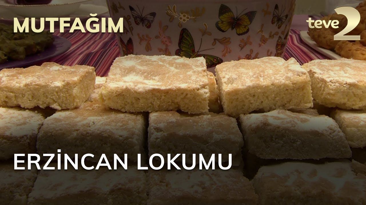 Mutfağım: Erzincan Lokumu