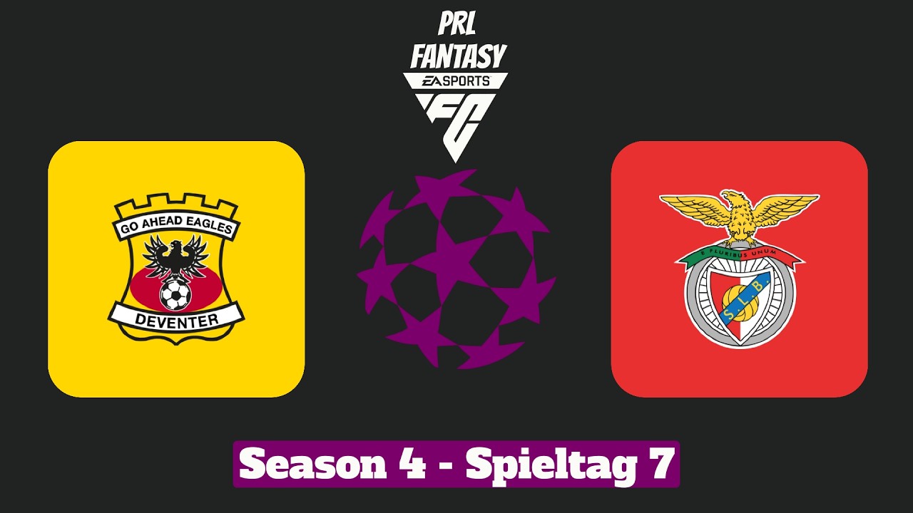 PRL Fantasy Season IV - Spieltag 7 - Go Ahead Eagles - SL Benfica Lissabon