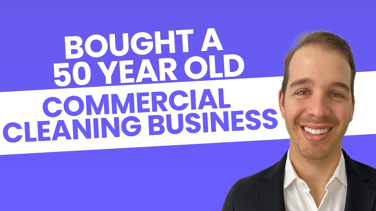 Bought a 50 Year Old Commercial Cleaning Business | Fraser Voll