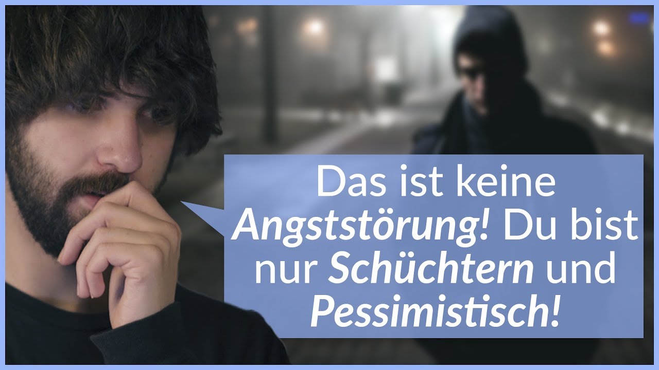 Das ist keine Angststörung, das ist nur Schüchternheit und Pessimismus! | Klischeebingo