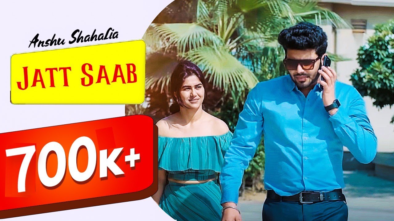 New Punjabi Song Jatt Saab (Official Video)  | Anshu Shahalia |  New Punjabi Songs 2021 | MuSlate