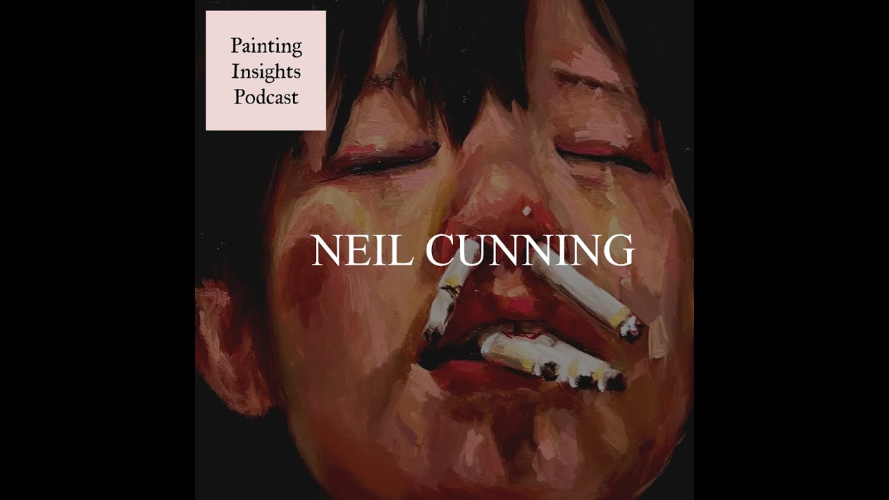 Neil Cunning | Painting Insights Podcast | S05E09