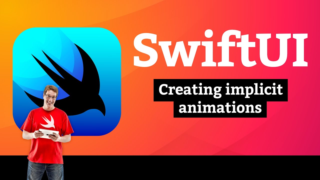 iOS 15: Creating implicit animations – Animation SwiftUI Tutorial 1/8