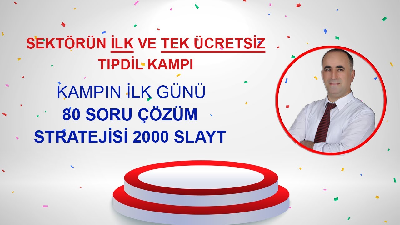 Ücretsiz TIPDİL Kampının ilk günü - 80 soru analizi ve stratejisi | Sınavı tek seferde kazanın