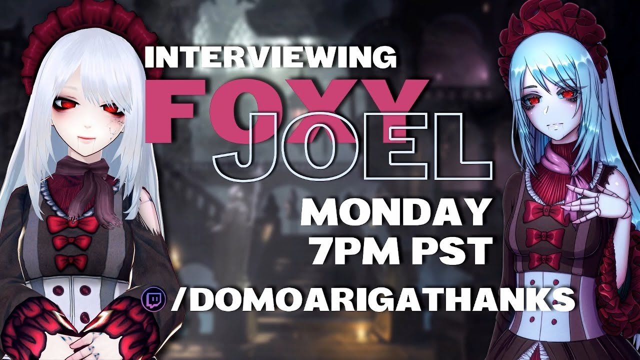 Vtuber Interviews: Foxy Joel