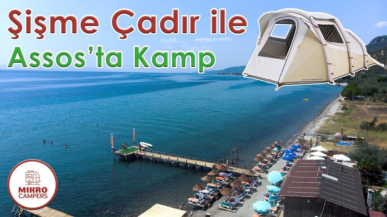 Şişme Çadır ile Assos'ta Çadır Kampı (Zeus Camping) /  @Mikrocampers