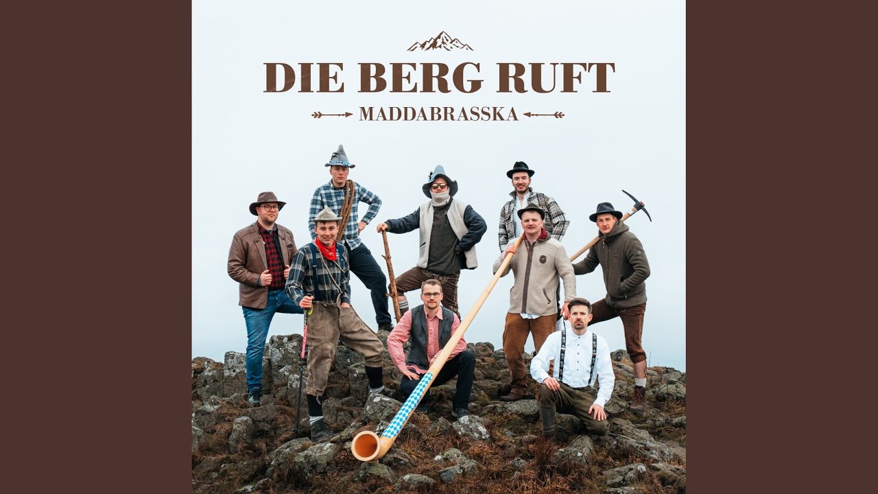Die Berg ruft