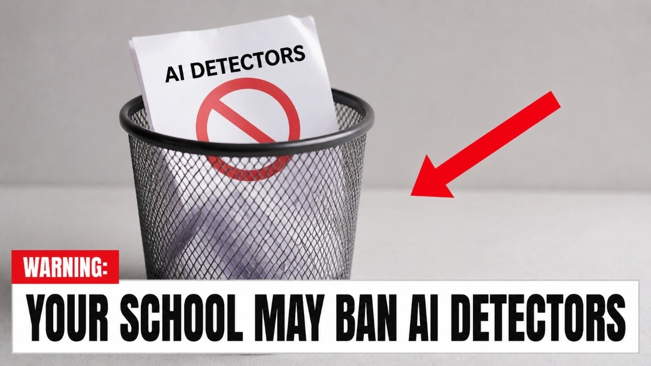 Your School May Ban AI Detectors (Here's Why)