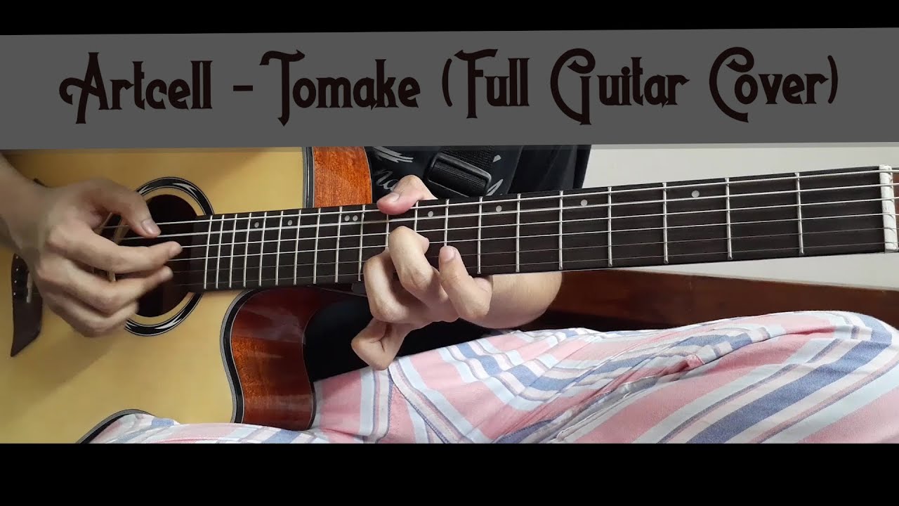 Artcell - Tomake (Full Guitar Cover)