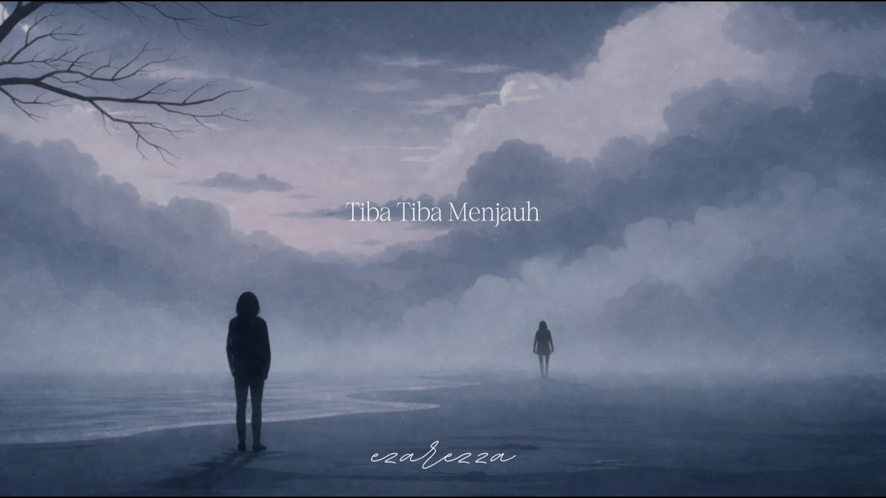 Ezarezza - Tiba Tiba Menjauh (Official Lyric Video)