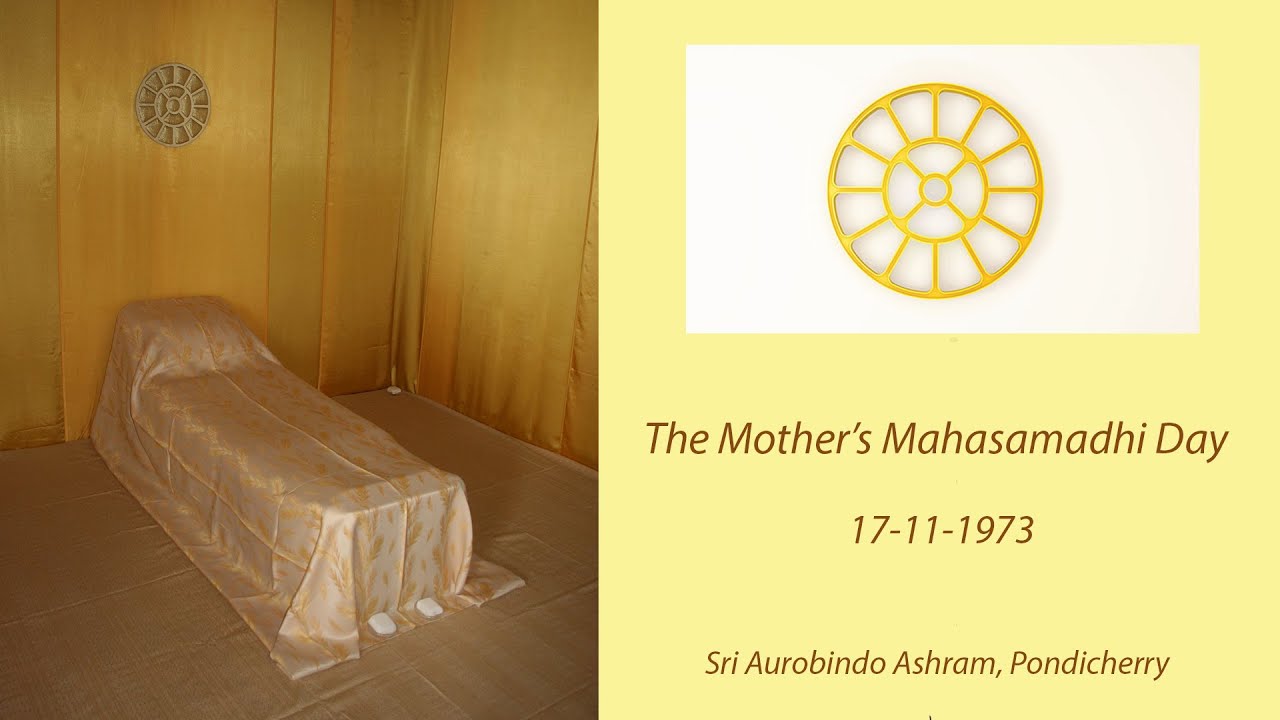 The Mother's Mahasamadhi Day 17-11-1973