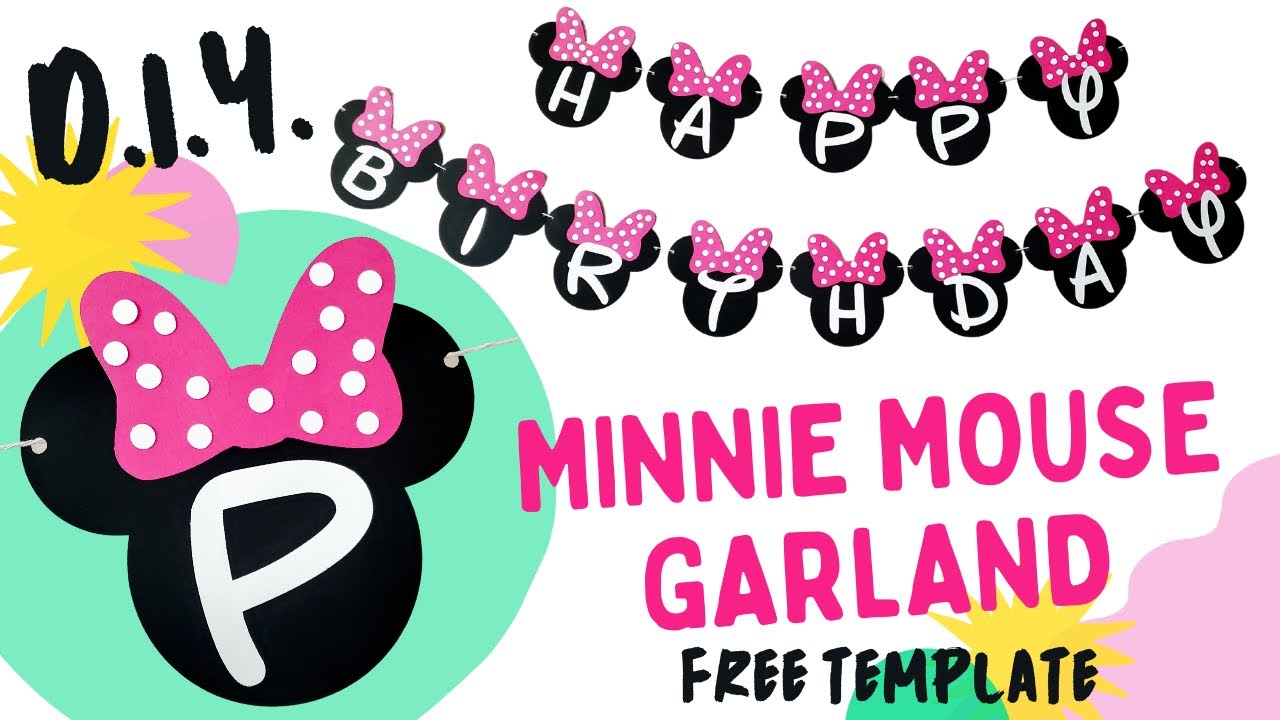 MINNIE MOUSE THEME BIRTHDAY BANNER | DIY | FREE TEMPLATE | GARLAND