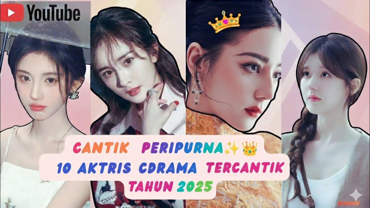 10 Aktris C-Drama Tercantik Tahun 2025 | Visual Memukau & Karisma Tak Tertandingi
