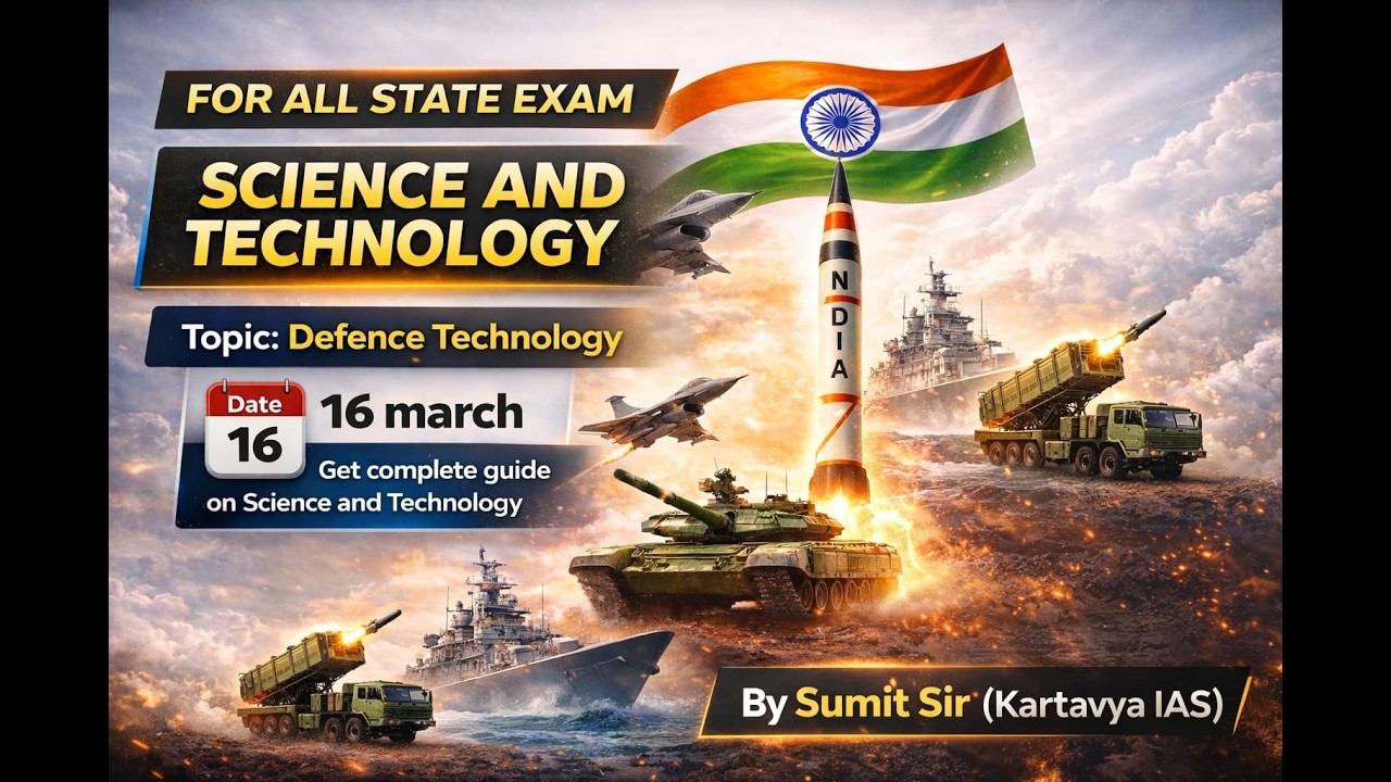 Defence Technology For All State Exam || Science and Technology || By Sumit Sir