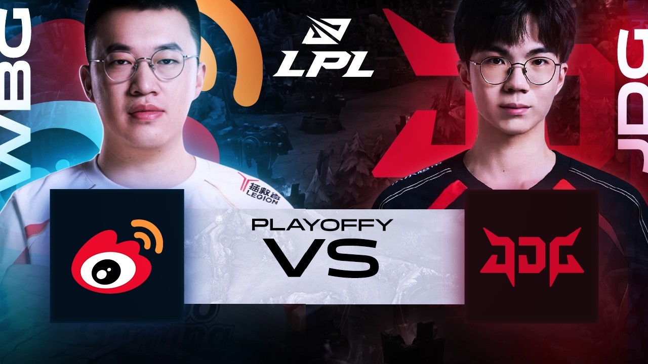 P&Oacute;ŁFINAŁ! - WEIBO GAMING vs JD GAMING - BO5 PLAYOFFY LPL SPLIT 1 2026