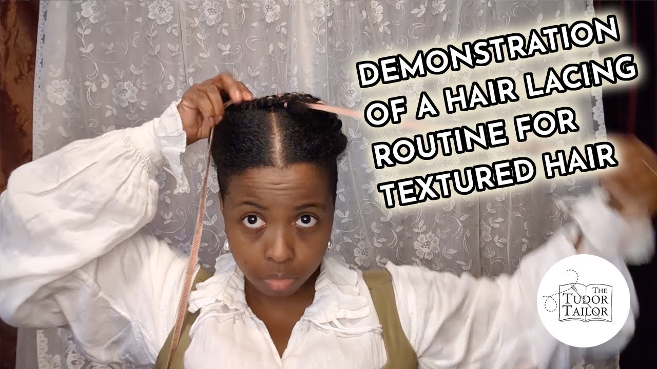 Demonstration of a hair lacing routine for textured hair: How to be Portrait Perfect!
