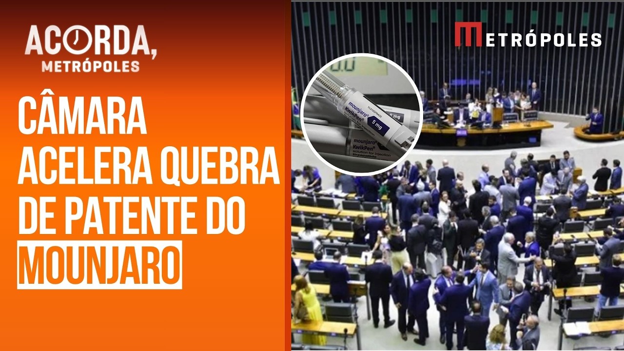 Câmara aprova urgência de projeto para quebrar patente do Mounjaro