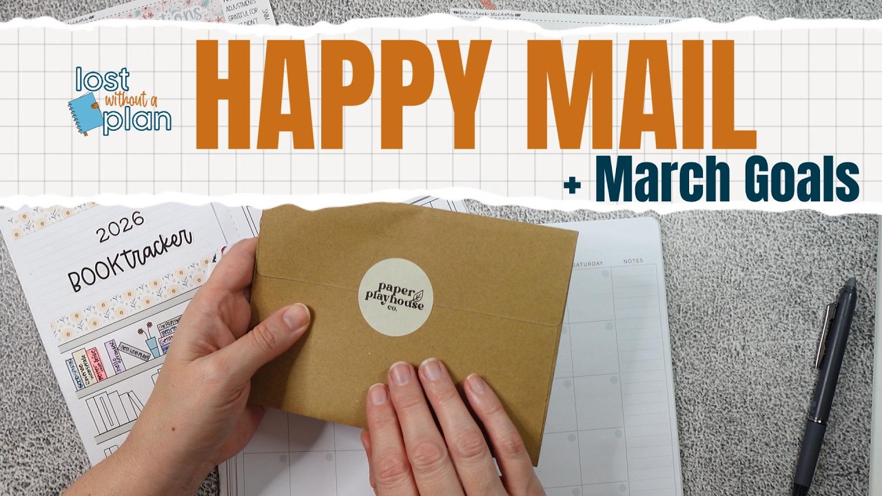 March Goals Plan With Me | Goal Setting & Happy Mail
