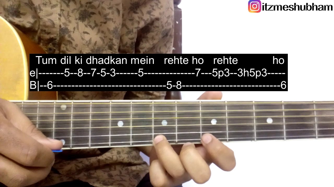 Tum Dil Ki Dhadkan Mein Rehte Ho Guitar Tabs Tutorial | Dhadkan | Shubham Joshi