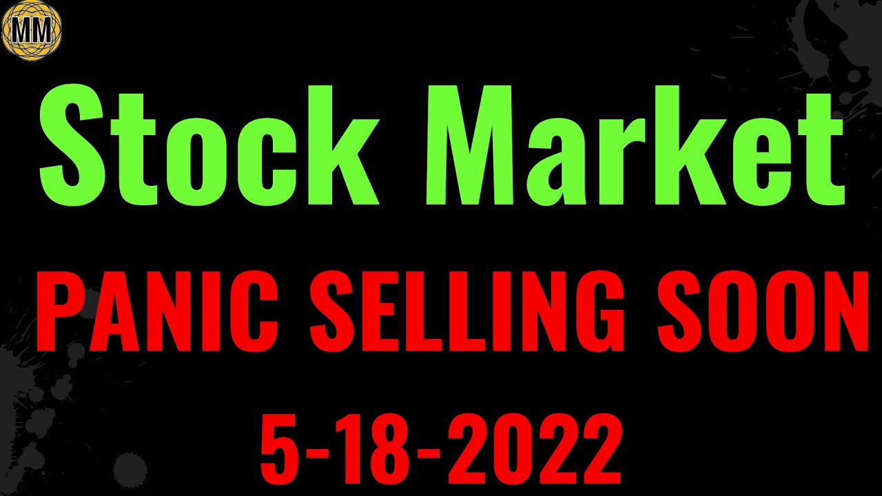 Stock Market is in a Bear Market. Closing analysis 5-18-2022