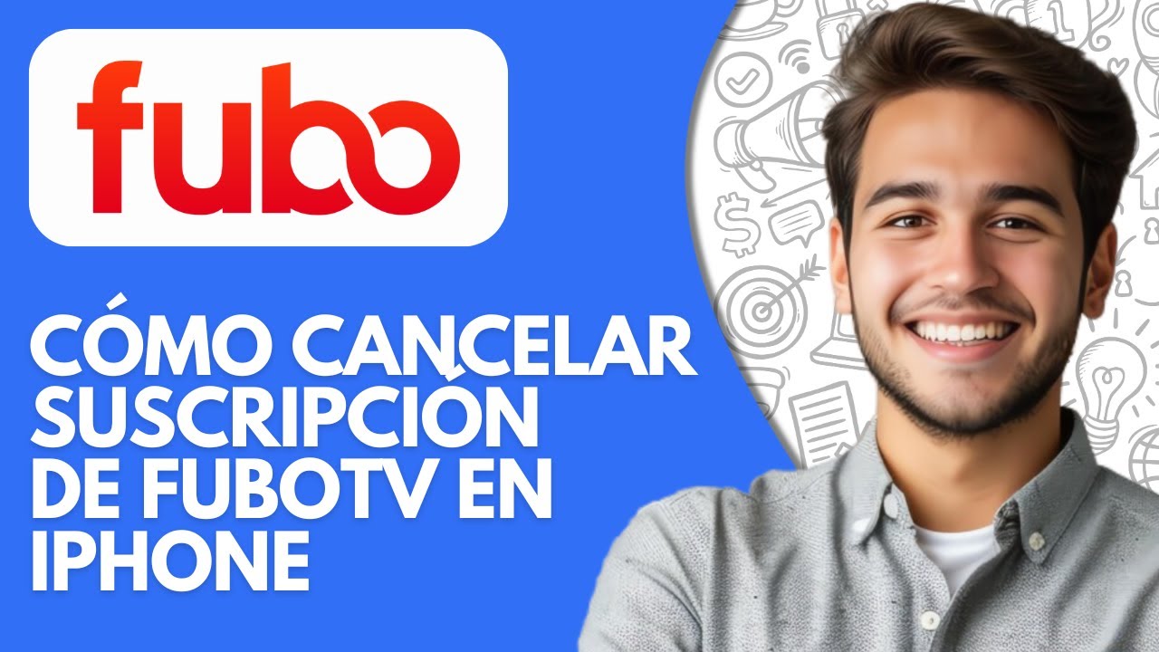 C&oacute;mo Cancelar Suscripci&oacute;n De FuboTV En iPhone (2026) - Cancelaci&oacute;n F&aacute;cil