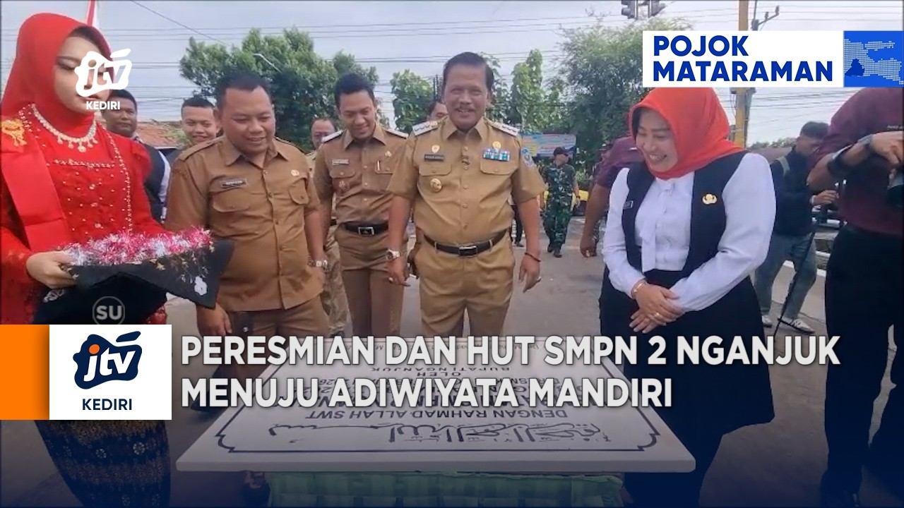 NGANJUK - Peresmian Dan HUT SMPN 2 Nganjuk Menuju Adiwiyata Mandiri