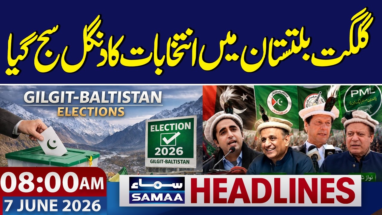 Gilgit Baltistan Election 2026 | Who Will Win | 8 AM News Headlines | Samaa TV