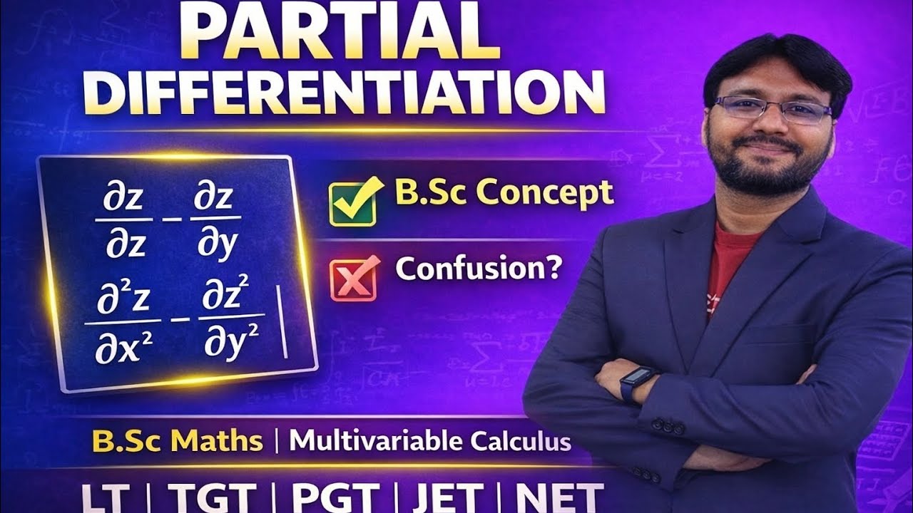 Partial Derivatives | Multivariable Calculus | B.Sc | LT TGT PGT | NET JET