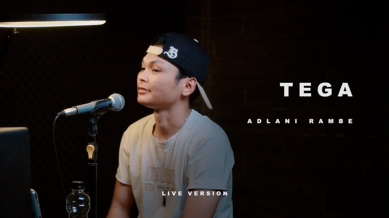 Tega - Adlani Rambe (Live Version)