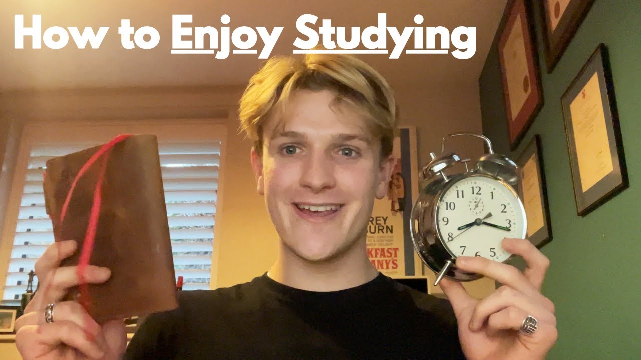 How to Enjoy Studying