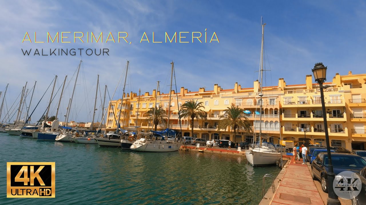 Almerimar Almeria Spain walking tour UHD 4K